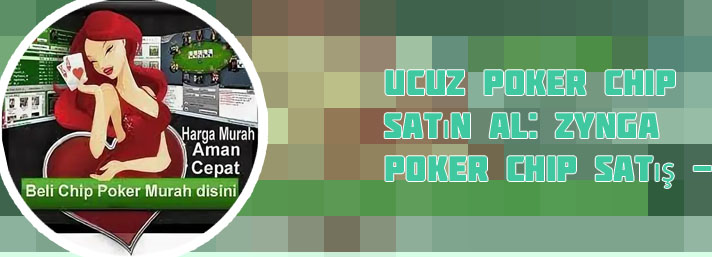 Beli chip zynga poker