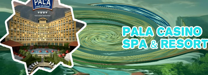 Pala casino