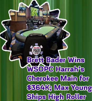 World series of poker harrah's cherokee